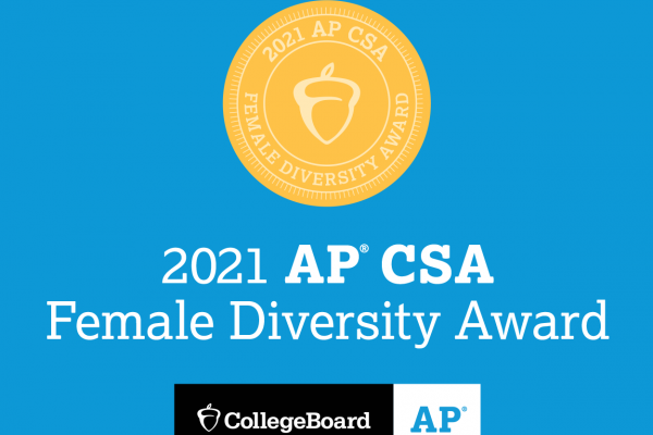 Madeira Earns 2021 College Board AP Computer Science Female Diversity Award